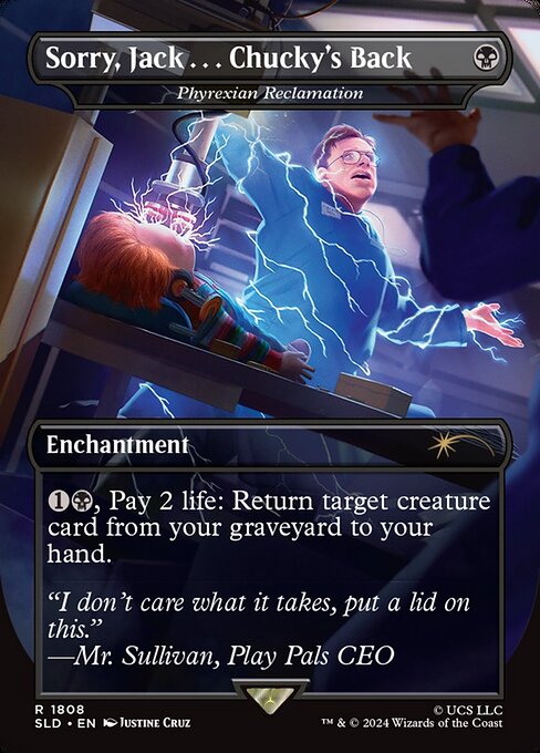 Phyrexian Reclamation (Sorry, Jack...Chucky's Back) - Foil