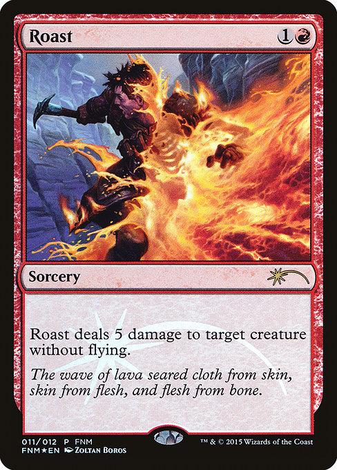 Roast - Foil - FNM Promo