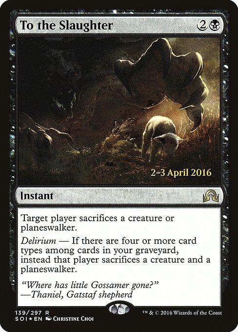 To the Slaughter - Foil - Prerelease Promo
