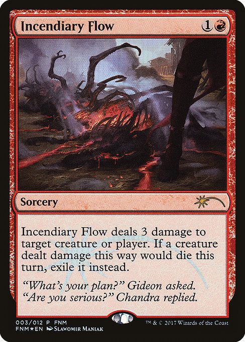 Incendiary Flow - Foil - FNM Promo