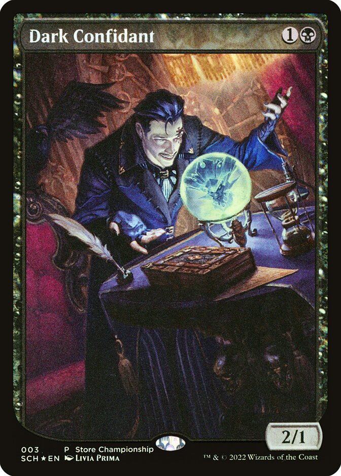 Dark Confidant - Foil - Store Championship Promo