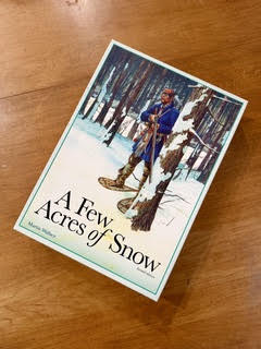 A Few Acres of Snow