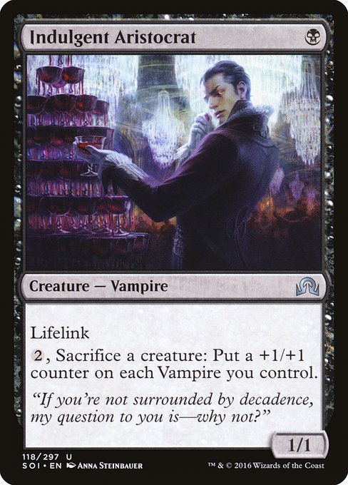 Indulgent Aristocrat - Foil