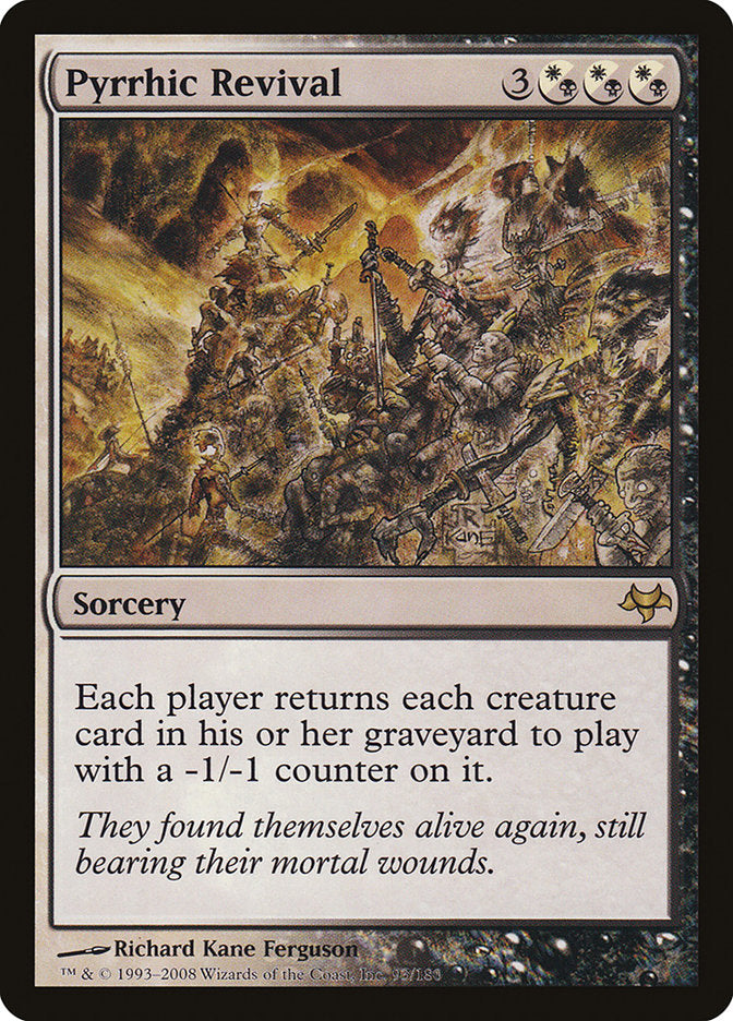 Pyrrhic Revival - Foil