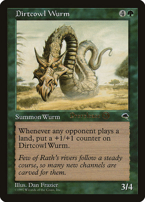 Dirtcowl Wurm - Prerelease Promo