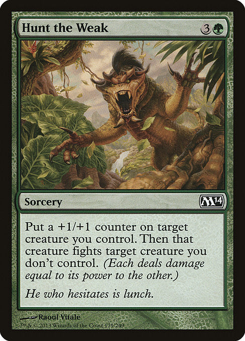Hunt the Weak - Foil