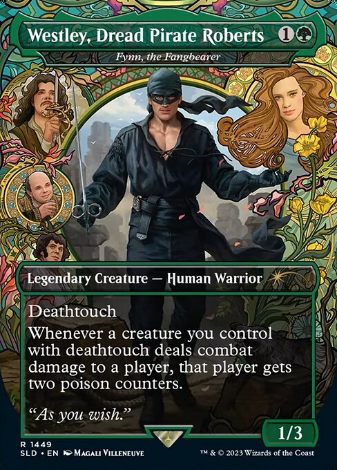 Fynn, the Fangbearer (1449 - Westley, Dread Pirate Roberts)