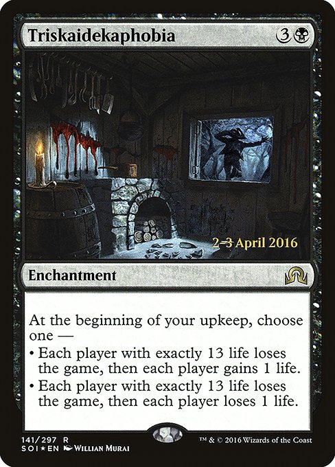 Triskaidekaphobia - Foil - Prerelease Promo