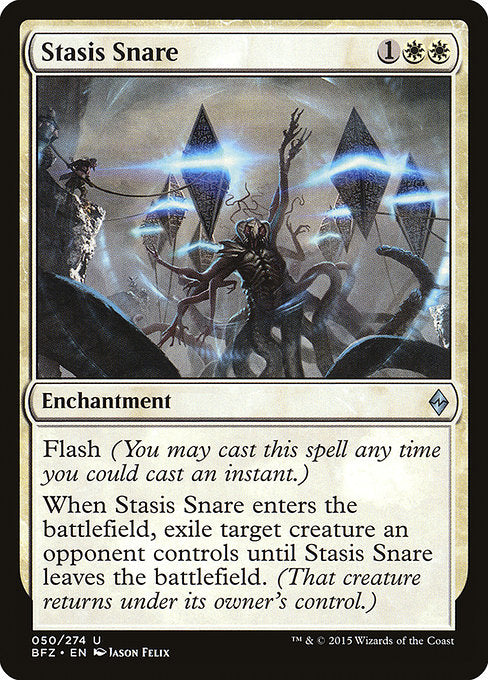 Stasis Snare - Foil