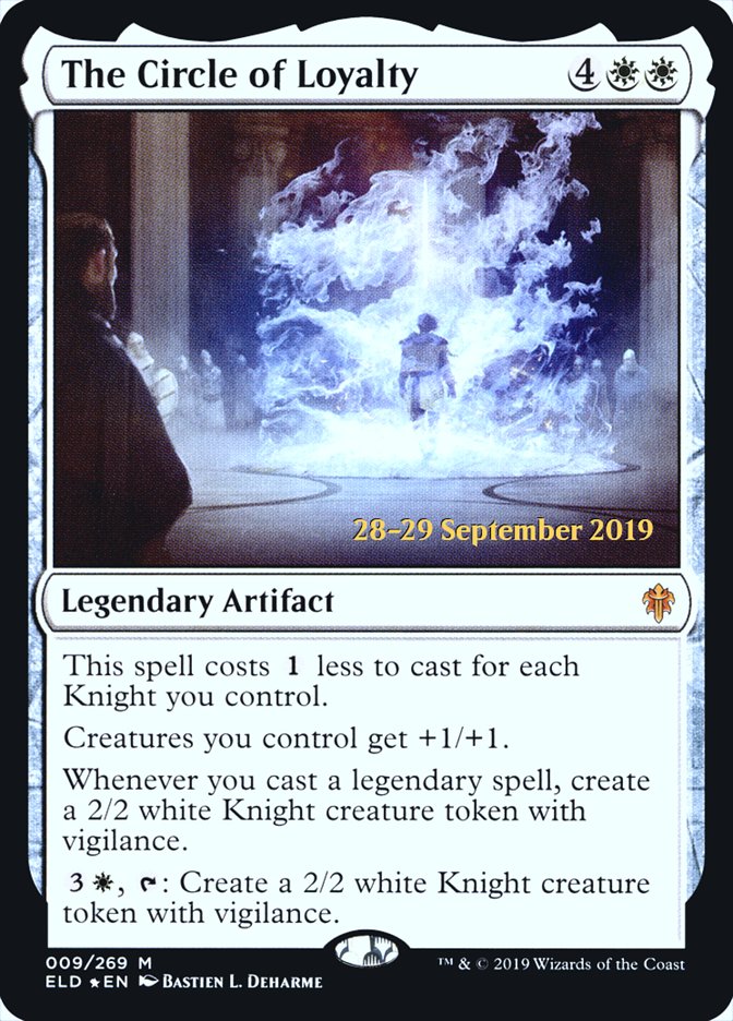 The Circle of Loyalty - Foil - Prerelease Promo
