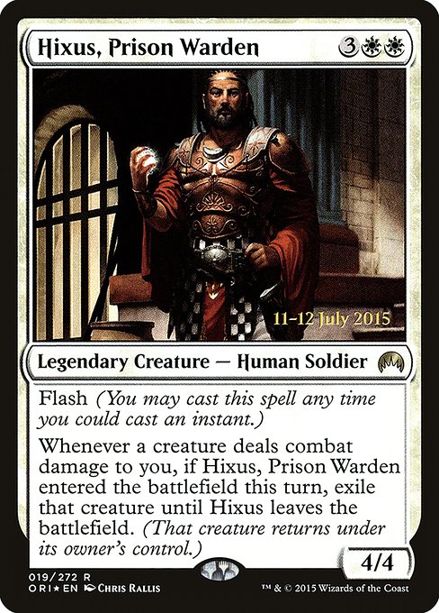 Hixus, Prison Warden - Foil - Prerelease Promo