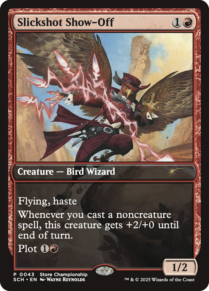 Slickshot Show-Off - Foil - Store Championship Promo
