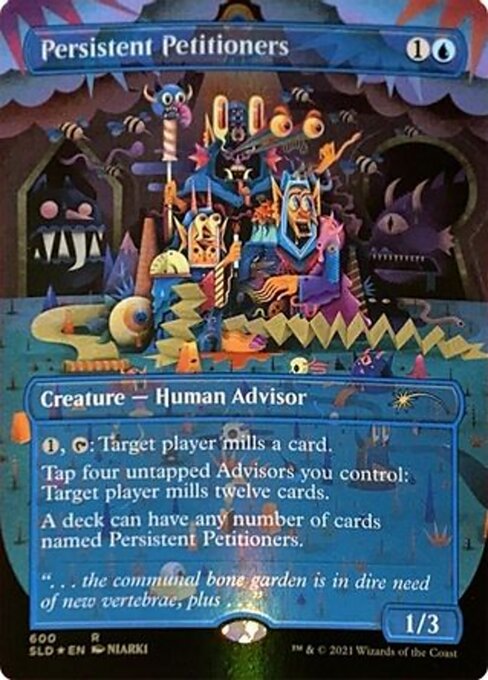 Persistent Petitioners  (600) - Foil