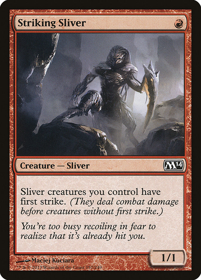 Striking Sliver - Foil