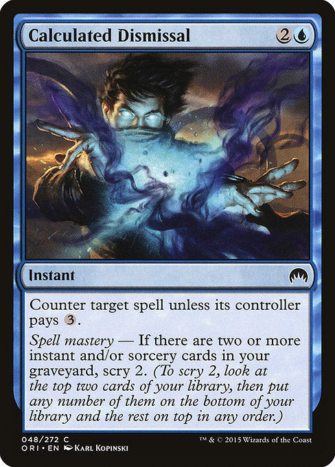 Calculated Dismissal - Foil
