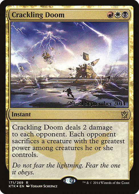 Crackling Doom - Foil - Prerelease Promo