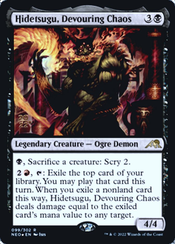 Hidetsugu, Devouring Chaos - Prerelease Promo