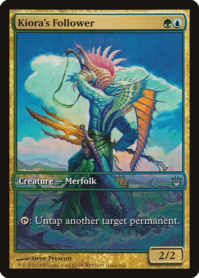 Kiora's Follower - Game Day Promo