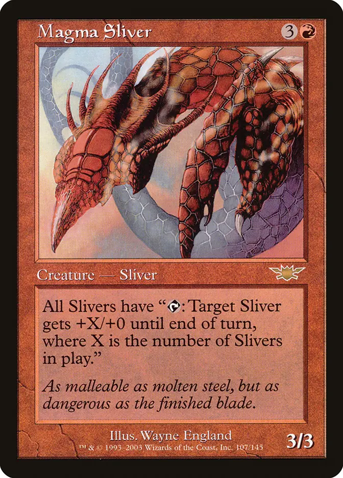 Magma Sliver (HP)