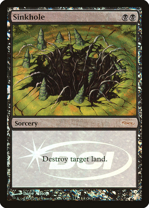 Sinkhole - Foil - Judge Promo