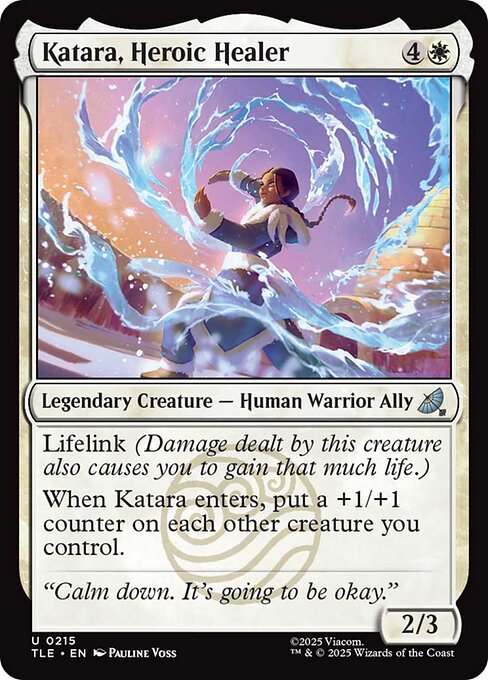 Katara, Heroic Healer
