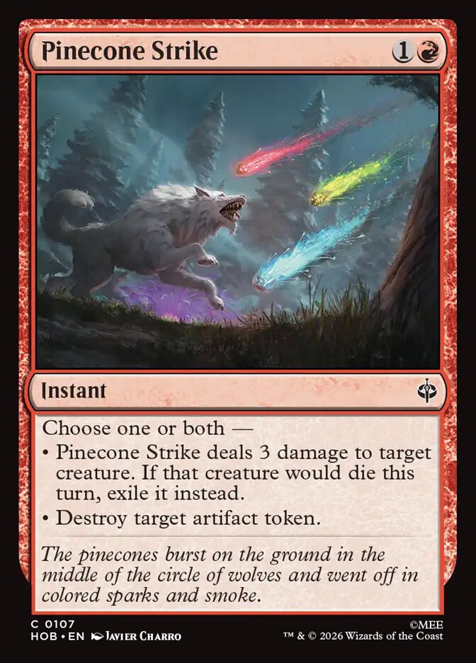 Pinecone Strike - Foil