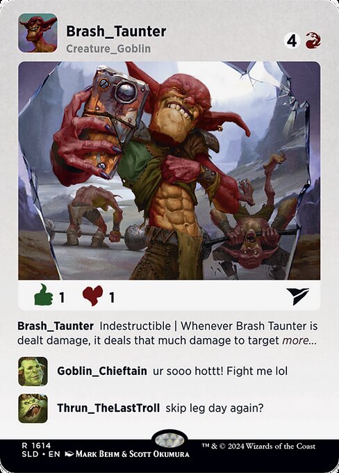 Brash Taunter - Foil