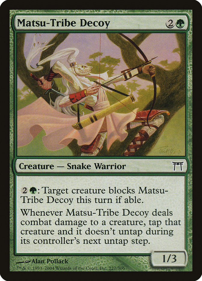 Matsu-Tribe Decoy - Foil