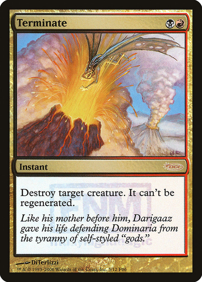 Terminate - Foil - FNM Promo