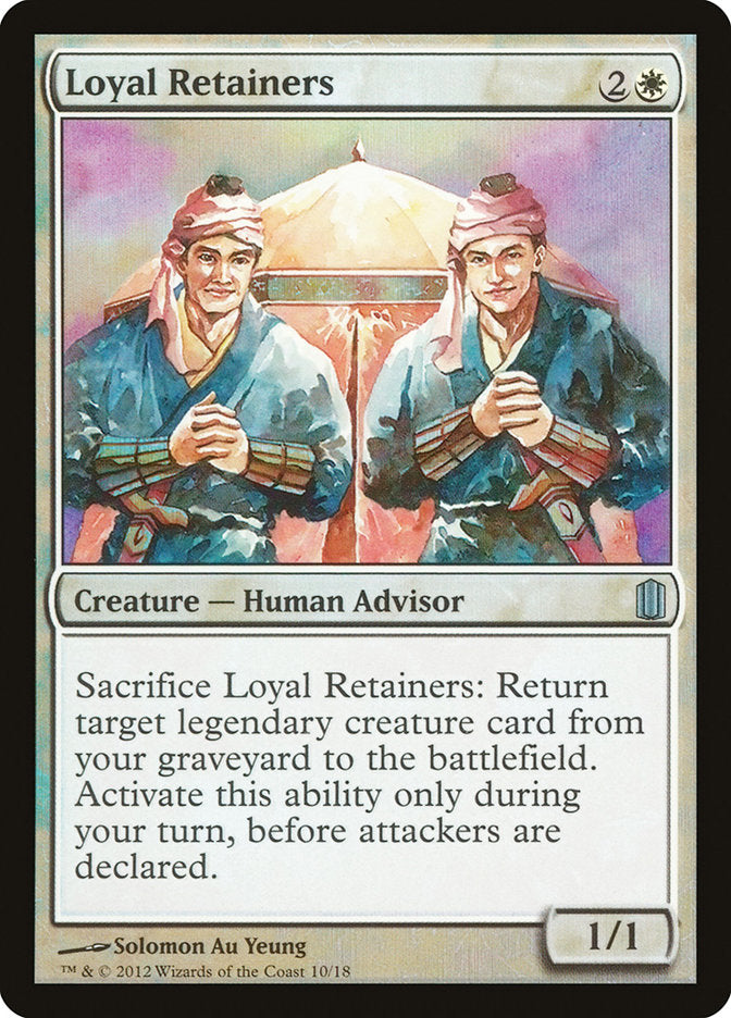 Loyal Retainers - Foil