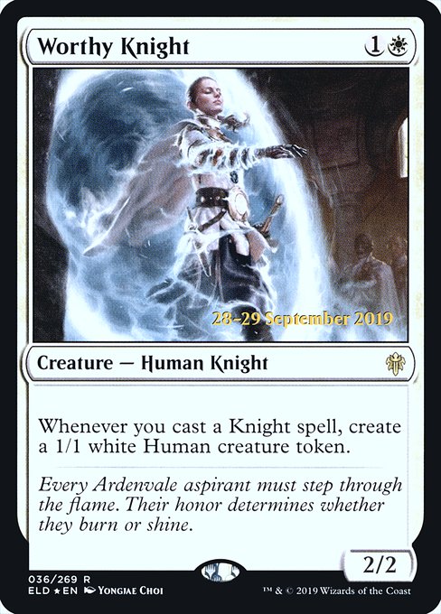 Worthy Knight - Foil - Prerelease Promo