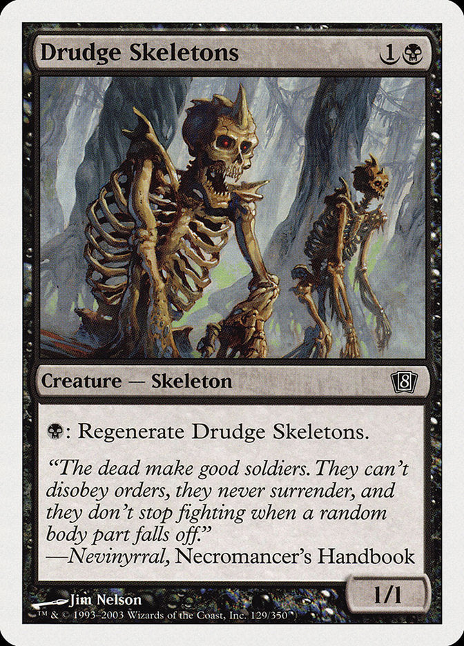 Drudge Skeletons - Foil