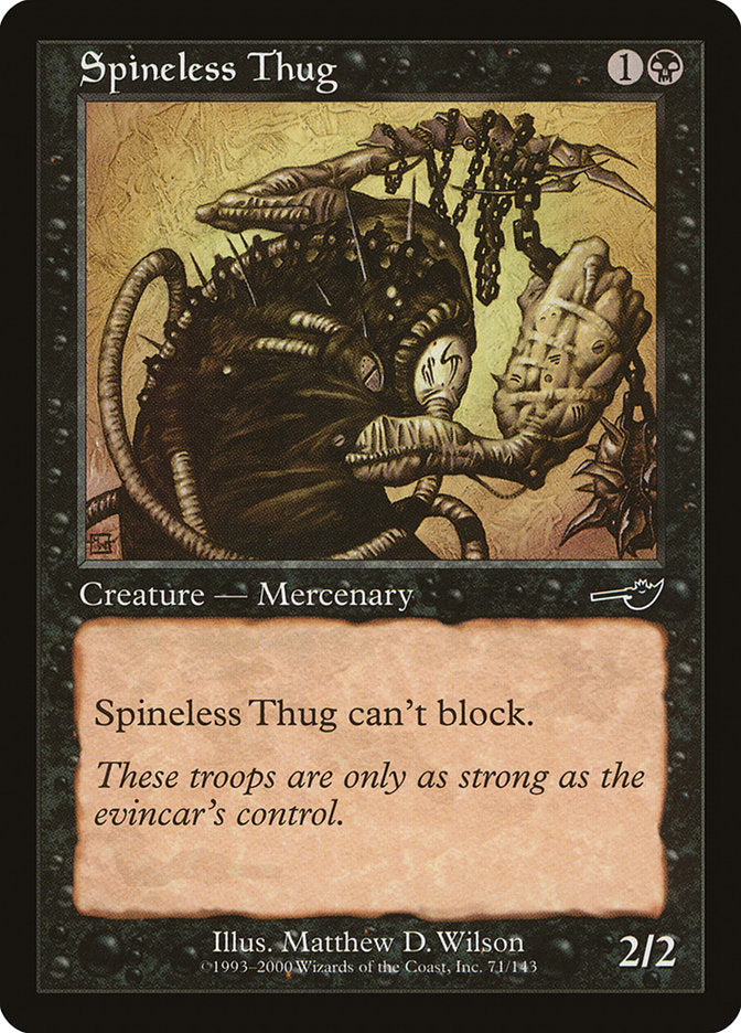 Spineless Thug - Foil