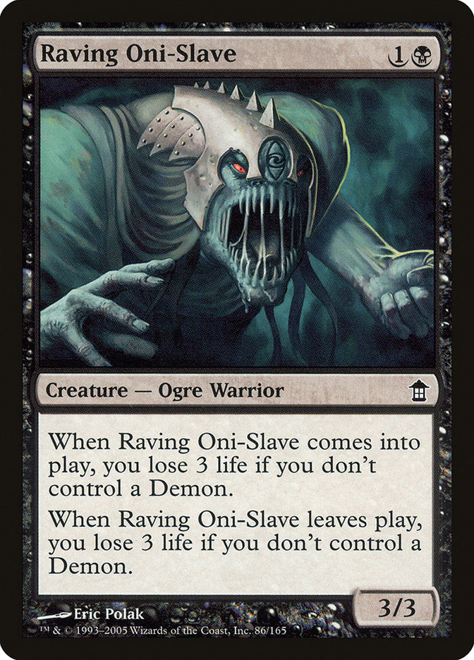 Raving Oni-Slave - Foil