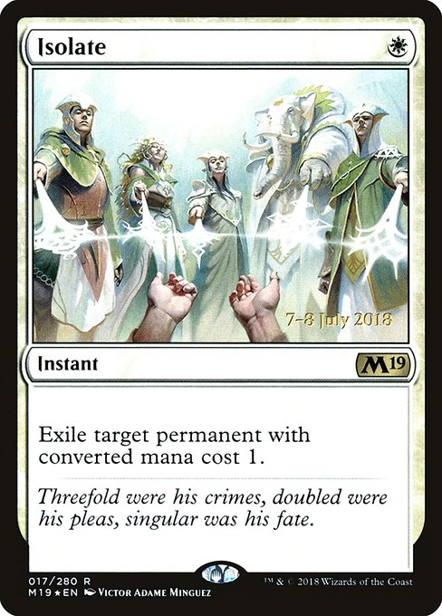 Isolate - Foil - Prerelease Promo