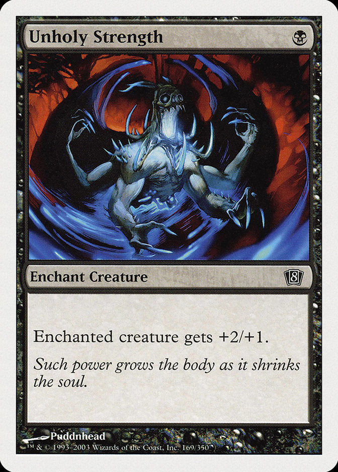 Unholy Strength - Foil