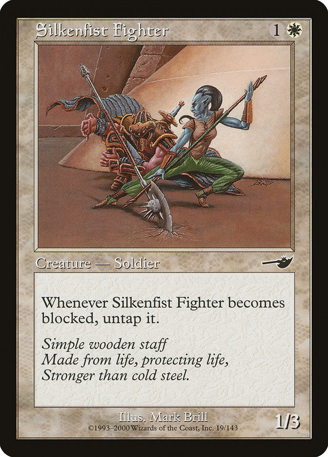 Silkenfist Fighter - Foil