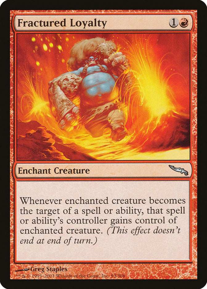Fractured Loyalty - Foil
