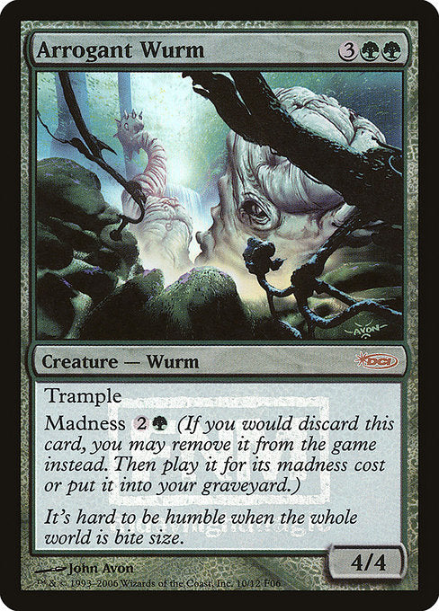 Arrogant WurmFNM Promo
