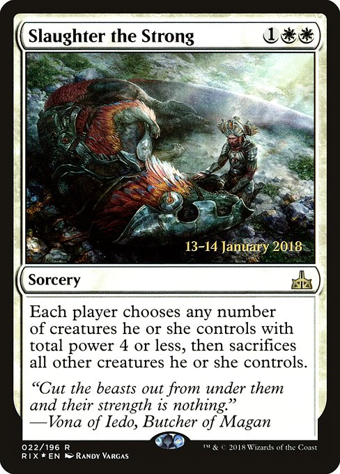 Slaughter the Strong - Foil - Prerelease Promo
