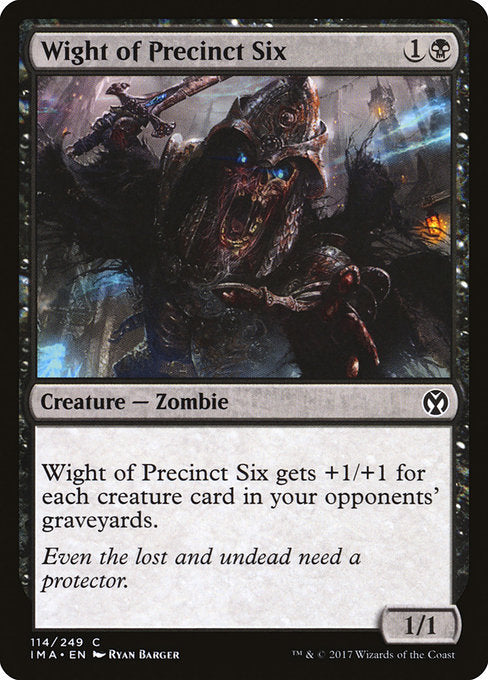 Wight of Precinct Six - Foil