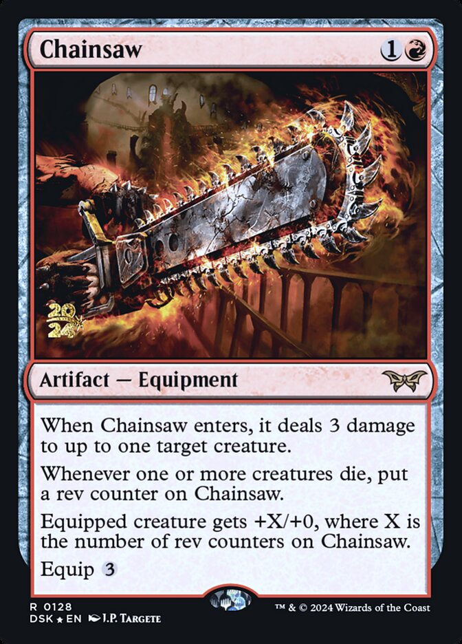 Chainsaw  - Foil - Prerelease Promo