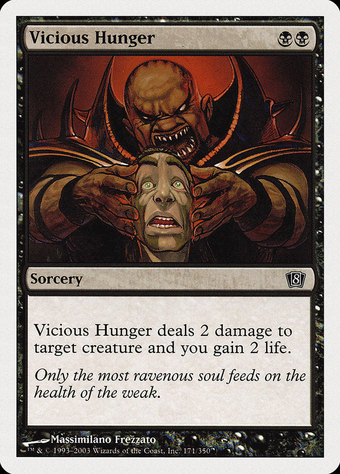 Vicious Hunger - Foil