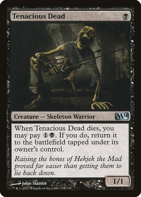 Tenacious Dead - Foil