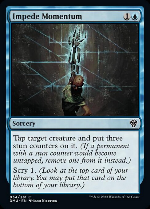 Impede Momentum - Foil