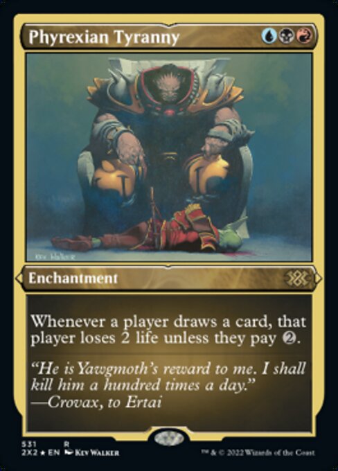 Phyrexian Tyranny - Foil Etched