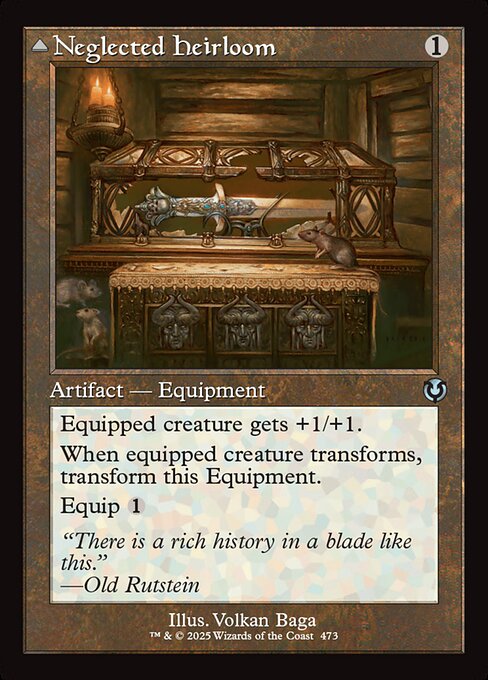 Neglected Heirloom - Foil