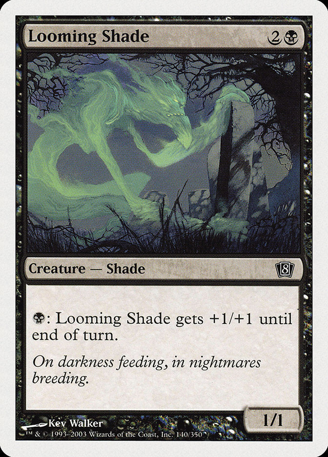 Looming Shade - Foil