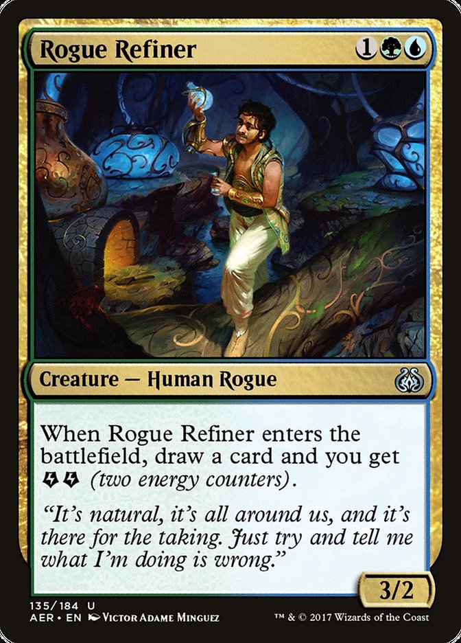 Rogue Refiner - Foil