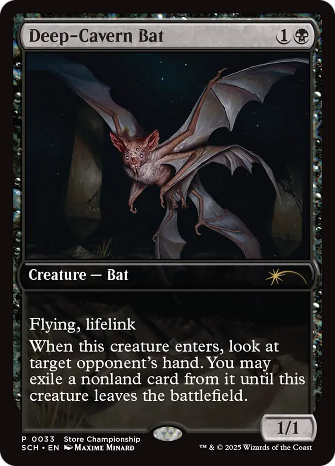 Deep-Cavern Bat - Store Championship Promo
